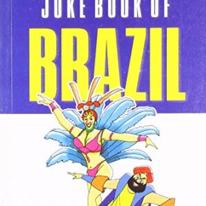 The Unofficial Joke Book Of Brazil