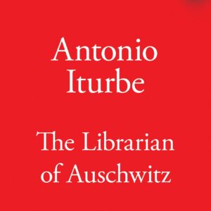 Librarian of Auschwitz