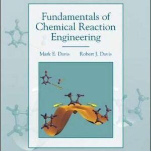 Fundamentals Of Chemical Reaction Engineering
