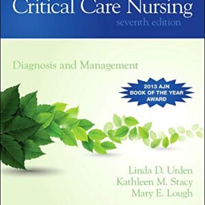 CRITICAL CARE NURSING DIAGNOSIS AND MANAGEMENT 7ED