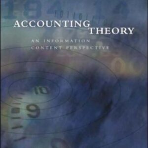 Accounting Theory An Information Content Perspective
