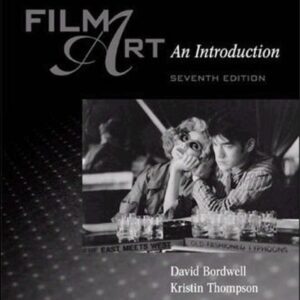 Film Art An Introduction Seventh Edition