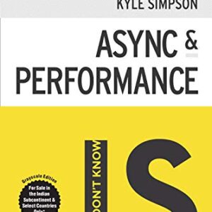 U DON'T KNOW JS(ASYNC AND PERFORMANCE)