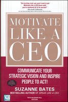 Motivate Like A Ceo