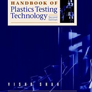 Handbook Of Plastics Testing Technology