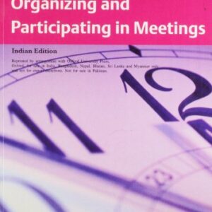 Organizing And Participating In Meetings