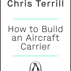 How to Build an Aircraft Carrier