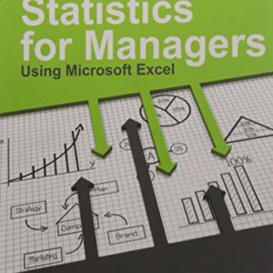 STATISTICS FOR MANAGERS USING MICROSOFT EXCEL 7EDITION
