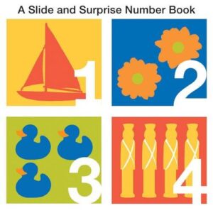 A Slide And Surprise Numbers Book
