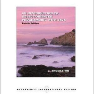 An Introduction To Object Oriented Programming With Java Fourth Edition