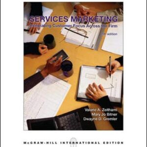 Services Marketing Integrating Customer Focus Across The Firm