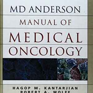 Md Anderson Manual Of Medical Oncology