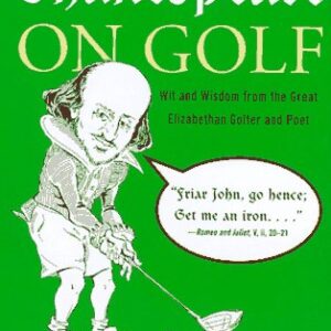 Shakespeare On Golf