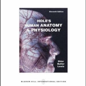 Holes Human Anatomy And Physiology