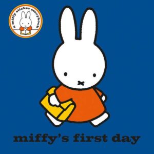 MIFFY S FIRST DAY