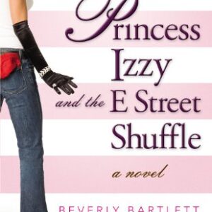 Princess Izzy And The E Street Shuffle