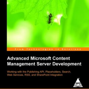 Advanced Microsoft Content Management Server Development