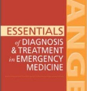 Current Essentials Of Emergency Medicine