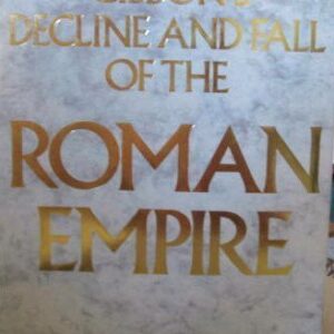 Gibbons Decline And Fall Of The Roman Empire
