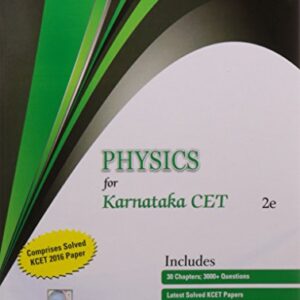 PHYSICS FOR KARNATAKA CET 2ED