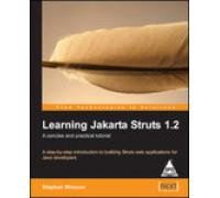 Learning Jakarta Struts 1.2