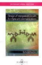 Design Of Integrated Circuits For Optical Communic Ations