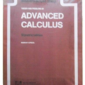 Theory And Problems Of Advanced Calculus Si Metric Edition