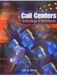 Call Centrers Technology & Techniques