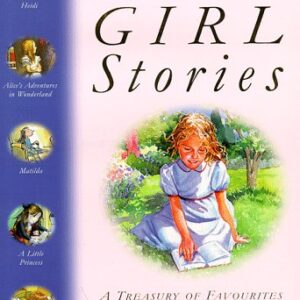 The Kingfisher Book Of Classic Girl Stories