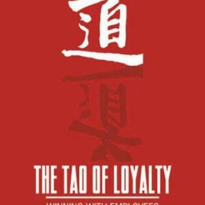 The Tao Of Loyality