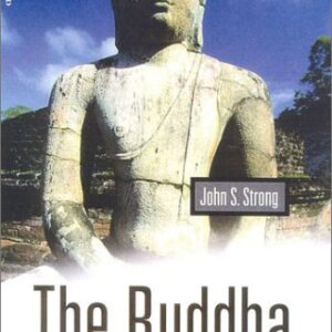 The Budha A Short Biography Storng