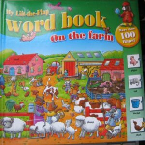 My Lift The Flap Word Book On The Farm