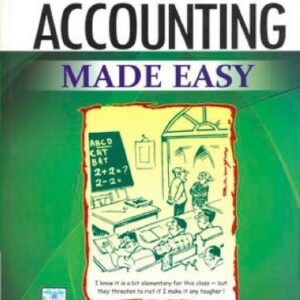 Accounting Made Easy Second Edition