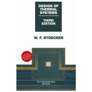 Design Of Thermal Systems Third Edition