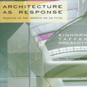 Architecture As Response