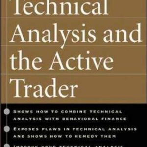 Technical Analysis And The Active Trader