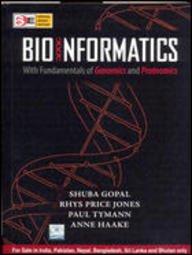 Bioinformatics With Fudamentals Of Genomics And Proteomics