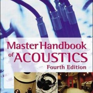 Master Handbook Of Acoustics