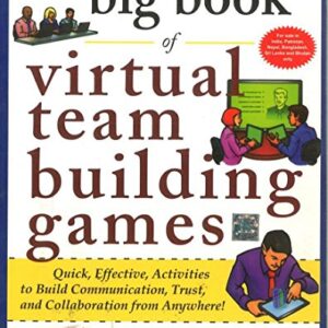 The Big Book Of Virtual Team Building Games