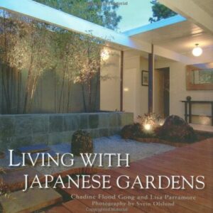 Living With Japanese Gardens