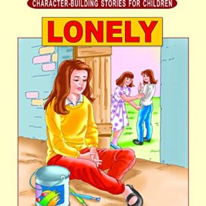 Dreamlands Character Building Stories For Children Lonely