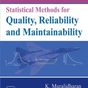 Statistical Methods For Qualityreliability And Maintainability