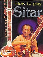 How To Play Sitar