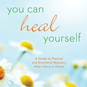 You Can Heal Yourself