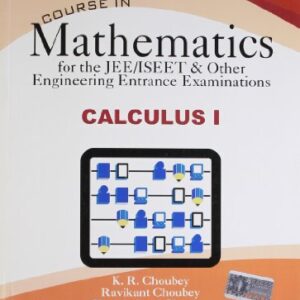 Course In Mathematics Calculus I
