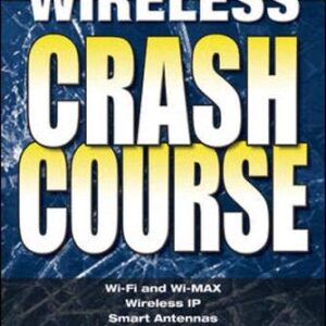 Wireless Crash Course