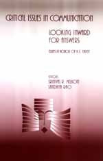 Critical Issues In Communication Looking Inward For Answers