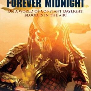 Predator Forever Midnight