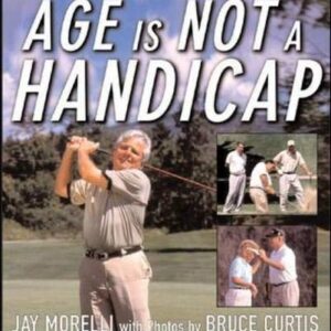 Age Is Not A Handicap