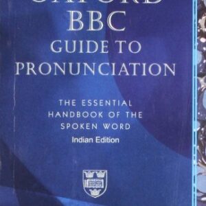 Oxford Bbc Guide To Pronouciation